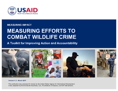 Measuring Efforts to Combat Wildlife Crime: A Toolkit for Improving Action and Accountability