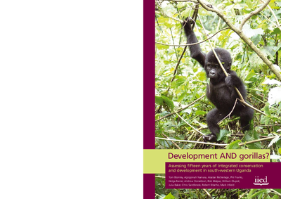 Development AND Gorillas? Assessing Fifteen Years of Integrated Conservation and Development in South-Western Uganda
