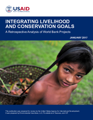 Using a database of World Bank project evaluations, E3/FAB’s new study called “Integrating Livelihood and Conservation Goals: A Retrospective Analysis of World Bank Projects” aims to contribute to building the evidence base around the integration of biodiversity conservation and livelihood goals.
