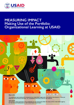 Measuring Impact - Making Use of the Portfolio: Organizational Learning at USAID
