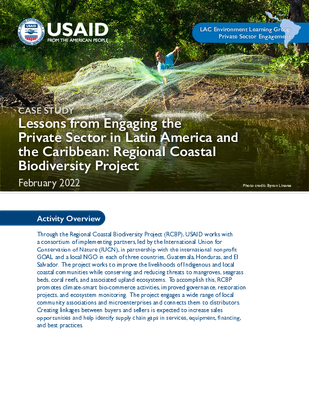 Case Study: Lessons from Engaging the Private Sector in Latin America and the Caribbean: Regional Coastal Biodiversity Project