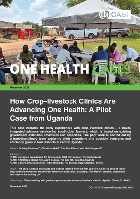How Crop-livestock Clinics Are Advancing One Health: A Pilot Case from Uganda