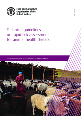 Technical guidelines on rapid risk assessment for animal health threats