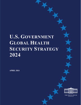 U.S. Government Global Health Security Strategy 2024