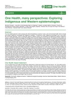 One Health, Many Perspectives: Exploring Indigenous and Western Epistemologies