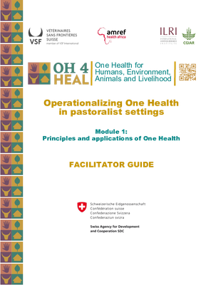 Operationalizing One Health in Pastoralist Settings Module 1:  Principles and Applications of One Health