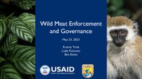USAID's Wild Meat Collaborative Learning Group is hosting a four-part webinar series. Facilitated by our colleagues at the U.S. Fish and Wildlife Service' International Affairs Program, the second webinar explores wild meat enforcement and governance through a panel discussion with Francis Tarla from the Central African Bushmeat Action Group,  Lude Kinzonzi from the University of Oxford, and Ben Evans from Wildlife Conservation Society. Each panelist shares their experience on learning question 3b: how effective are regulations at reducing illegal and unsustainable sale of wildlife?