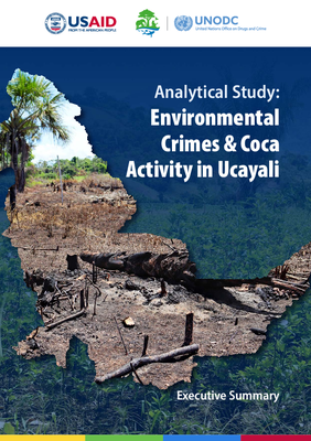 Analytical Study:  Environmental Crimes and Coca Activity in Ucayali