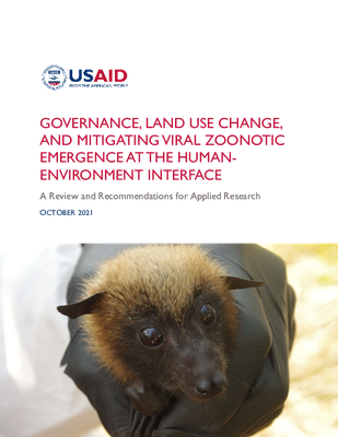 Governance, Land Use Change, and Mitigating Viral Zoonotic Emergence at the Human-Environment Interface | A Review and Recommendations for Applied Research