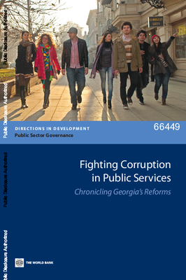 Fighting corruption in public services: chronicling Georgia’s reforms