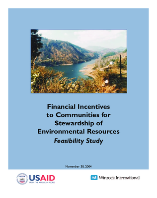 Financial Incentives to Communities for Stewardship of Environmental Resources Feasibility Study