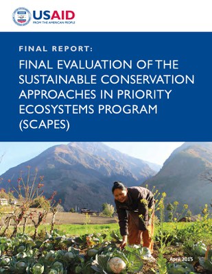 Final Evaluation of the Sustainable Conservation Approaches in Priority Ecosystems Program (SCAPES)