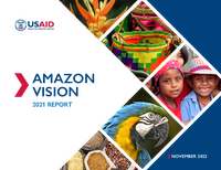 A healthy Amazon benefits everyone on the planet, especially those who live and work in the region. But the region faces serious threats: over the last four decades, the Amazon’s carbon uptake, biodiversity, and ecosystem productivity have declined.  To address these threats and preserve the region’s ecosystems, USAID developed the Amazon Vision in 2016. This framework establishes a concerted and strategic regional response across USAID’s efforts in Brazil, Colombia, Peru, Ecuador, Guyana, and Suriname. This report shares progress toward the Amazon Vision’s ongoing efforts to maintain a healthy and resilient Amazon basin.