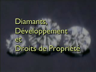 Diamants, Développement et Droits de Propriété