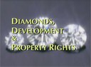 Diamonds, Development, and Property Rights (24 Minutes)