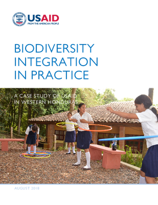 Biodiversity Integration in Practice: A Case Study of USAID in Western Honduras