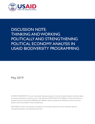 Discussion Note: Thinking and Working Politically and Strengthening Political Economy Analysis in USAID Biodiversity Programming