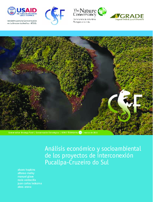 Análisis Económico y Socioambiental de los Proyectos de Interconexión Pucallpa-Cruzeiro do Sul