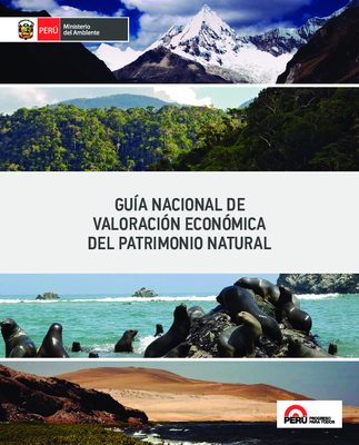 Guía Nacional de Valoración Económica del Patrimonio Natural