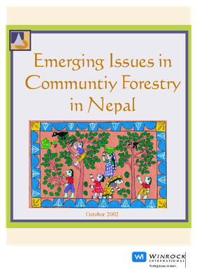 Emerging Issues in Community Forestry in Nepal