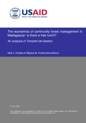The economics of community forest management in Madagascar: Is there a free lunch?