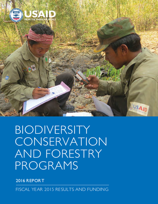 Biodiversity conservation and forestry programs 2016 report, fiscal year 2015 results and funding
