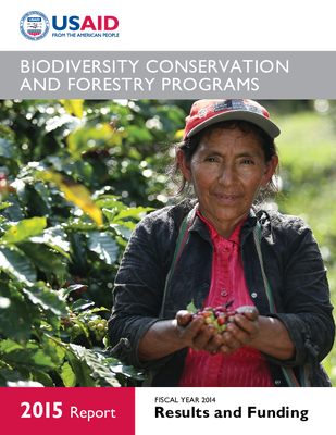 Biodiversity conservation and forestry programs 2015 Report, fiscal year 2014 results and funding