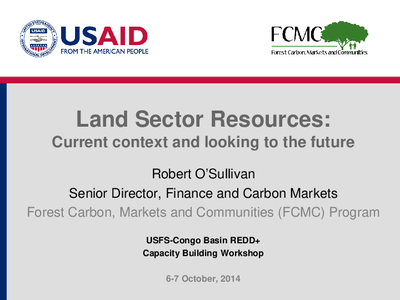 Land Sector Resources:Current context and looking to the future