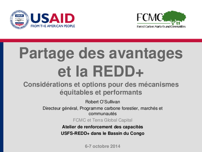 Partage des avantages et la REDD+: Considérations et options pour des mécanismes équitables et performants
