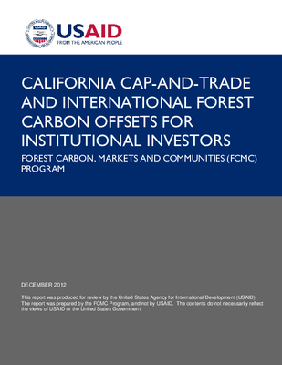 California Cap-and-Trade and International Forest Carbon Offsets for Institutional Investors