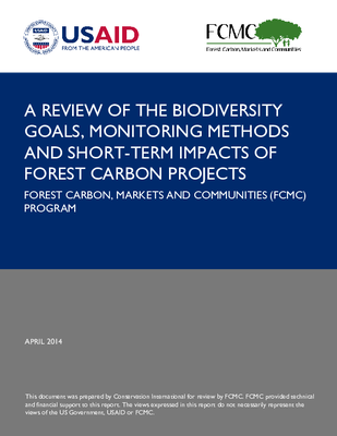 A Review of the Biodiversity Goals, Monitoring Methods and Short-Term Impacts of Forest Carbon Projects