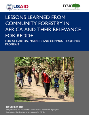 Lessons Learned from Community Forestry in Africa and Their Relevance for REDD+
