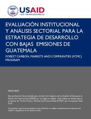Evaluación Institucional y Análysis Sectoral para la Estrategia de Desarrollo con Bajas Emisiones de Guatemala