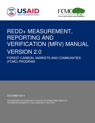 REDD+ Measurment, Reporting and Verification (MRV) Manual Version 2.0