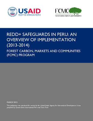 REDD+ Safeguards in Peru: An Overview of Implementation (2013-2014)