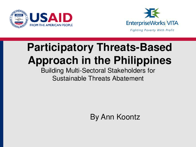 Participatory Threats-Based Approach in the Philippines: Building Multi-Sectoral Stakeholders for Sustainable Threats Abatement