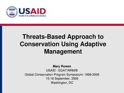 ﻿﻿Threats-Based Approach to Conservation Using Adaptive Management