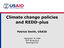 Climate change policies and REDD-plus