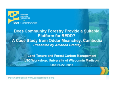 Does Community Forestry Provide a Suitable Platform for REDD? A Case Study from Oddar Meanchey, Cambodia