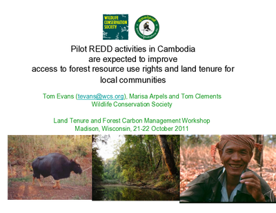 Pilot REDD activities in Cambodia are expected to improve access to forest resource use rights and land tenure for local communities