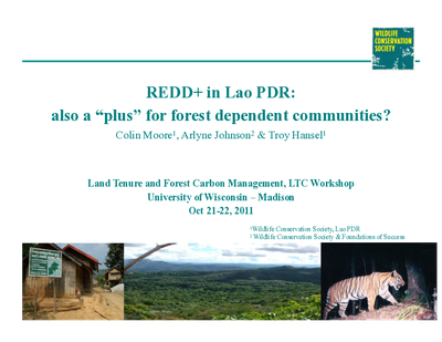 REDD+ in Lao PDR:also a “plus” for forest dependent communities?