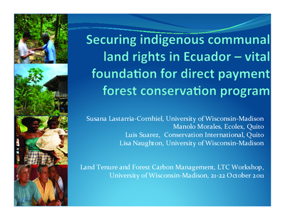Securing indigenous communal land rights in Ecuador – vital foundation for direct payment forest conservation program 