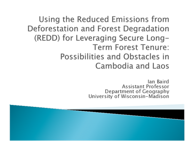 Using REDD for leveraging strong long-term forest tenure: Possibilities and obstacles in Cambodia and Laos