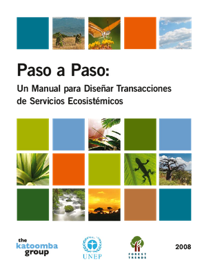 Payments for Ecosystem Services: Getting Started - A Primer (Spanish)