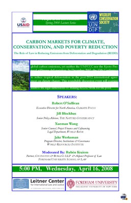 2008 Carbon Markets, Conservation, and Poverty Reduction Panel Event - The Role of Law in REDD (New York, USA)