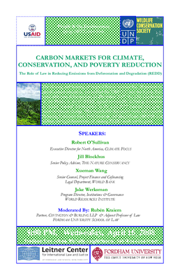 Carbon Markets for Climate Change, Conservation and Poverty Reduction:  The Role of Law in Reducing Emissions from Deforestation and Degradation (REDD): Fordham seminar announcement