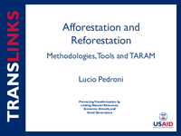 Afforestation and Reforestation Methodologies, Tools and TARAM