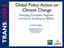 Global Policy Action on Climate Change Emerging Compliant Regimes and Donor Funding for REDD
