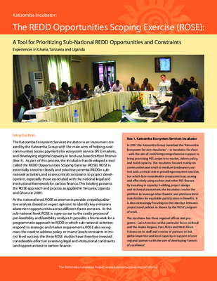 The REDD Opportunities Scoping Exercise: A Tool for Prioritizing Sub-National REDD Opportunities and Constraints - Experiences in Ghana, Tanzania and Uganda - Briefing
