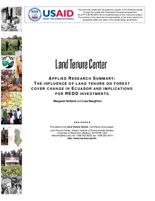 Applied Research Summary: The influence of land tenure on forest cover change in Ecuador and implications for REDD investments